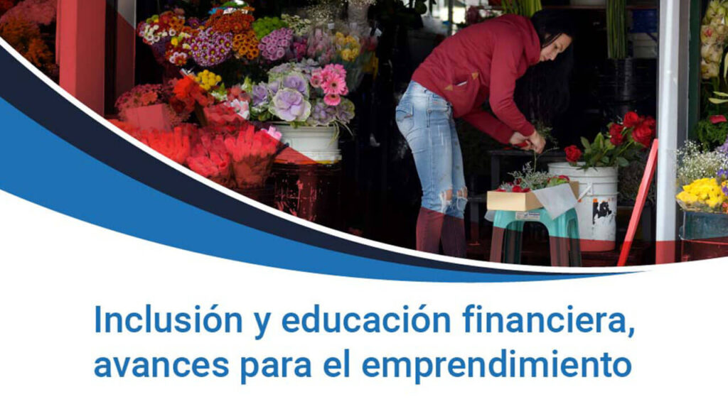 Inclusión y educación financiera